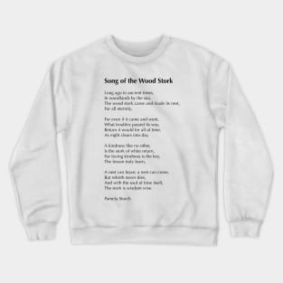 Song of the Wood Stork Poem Collector's Edition Crewneck Sweatshirt